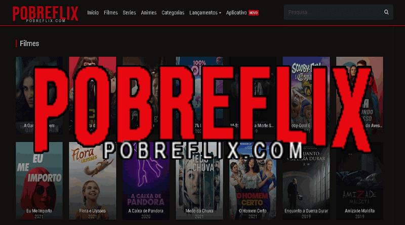 PobreFlix – Assistir Filmes e Séries Online – é Seguro?